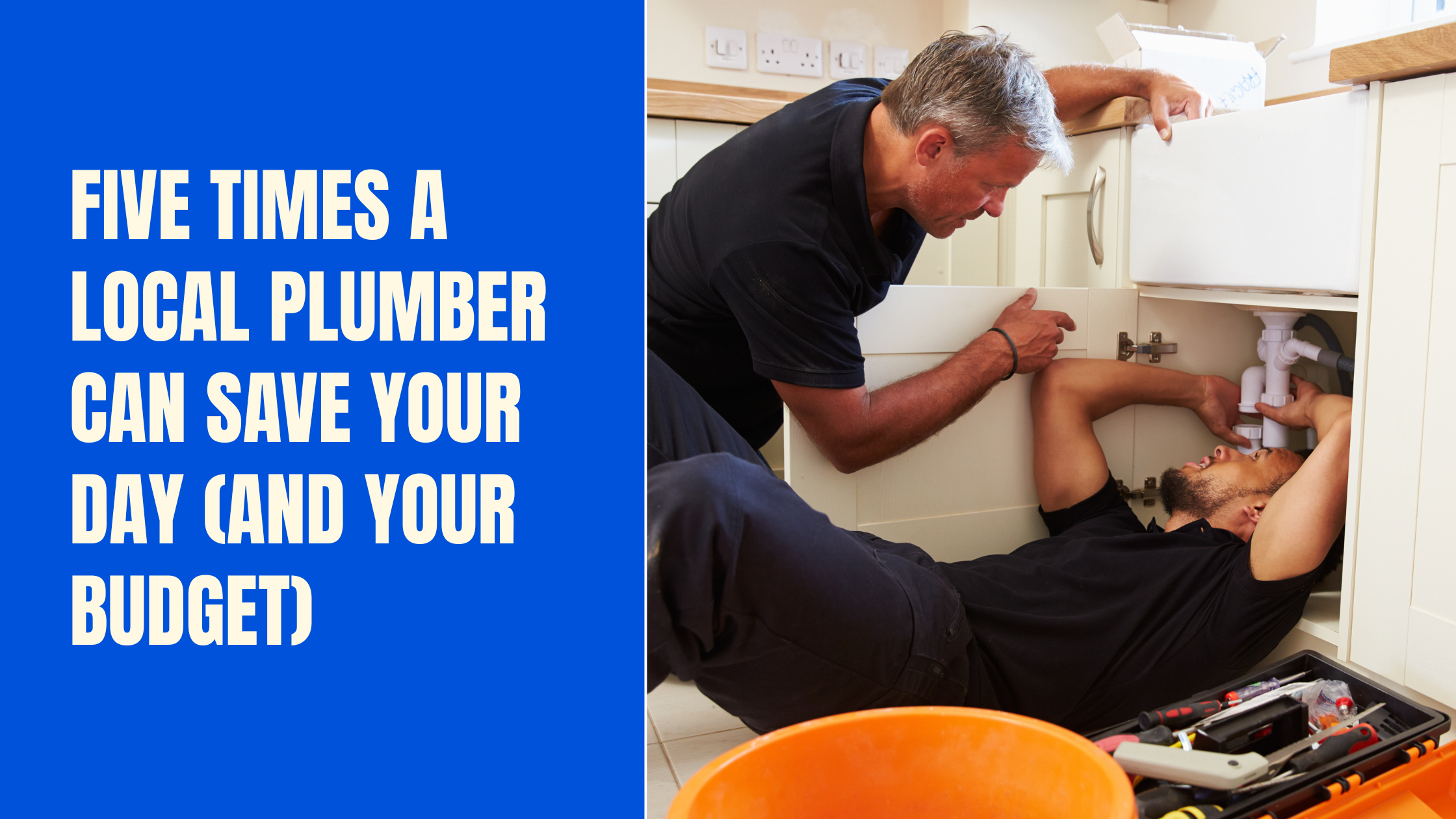 Five Times a Local Plumber Can Save Your Day (and Your Budget) Five Times a Local Plumber Can Save Your Day (and Your Budget)